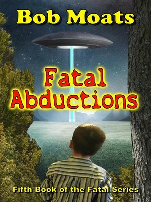 cover image of Fatal Abductions
